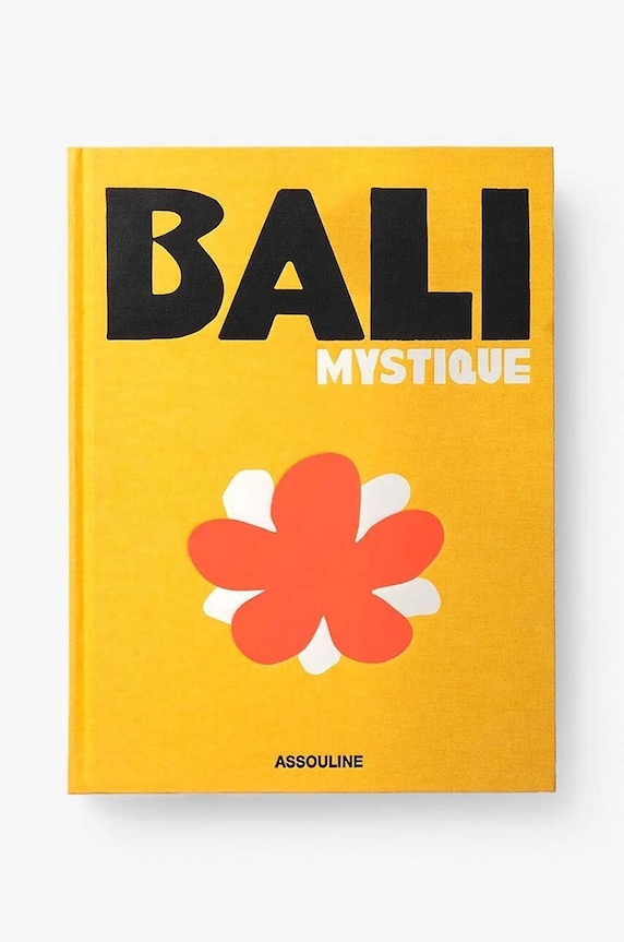 Kniha Assouline Bali Mystique by Elora Hardy, English viacfarebná 9781649800473
