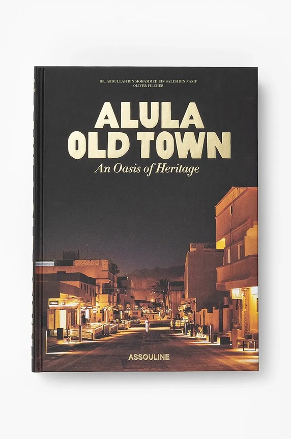 Assouline book AlUla Old Town by Doktor Abdullah bin Mohammed bin Salih bin Nasif, English multicolor 9781649803375