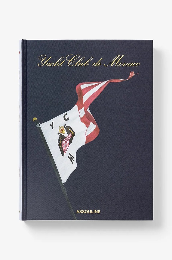 Книга Assouline Monaco Yacht Club byJill Bobrow, English барвистий 9781649803764