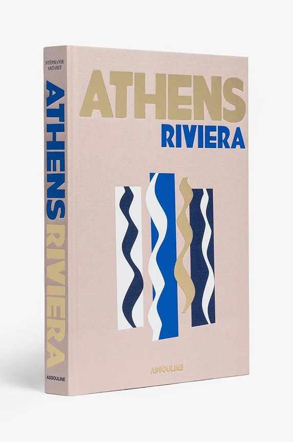 Kniha Assouline Athens Riviera by Stéphanie Artarit, English 9781614289463 viacfarebná AA00