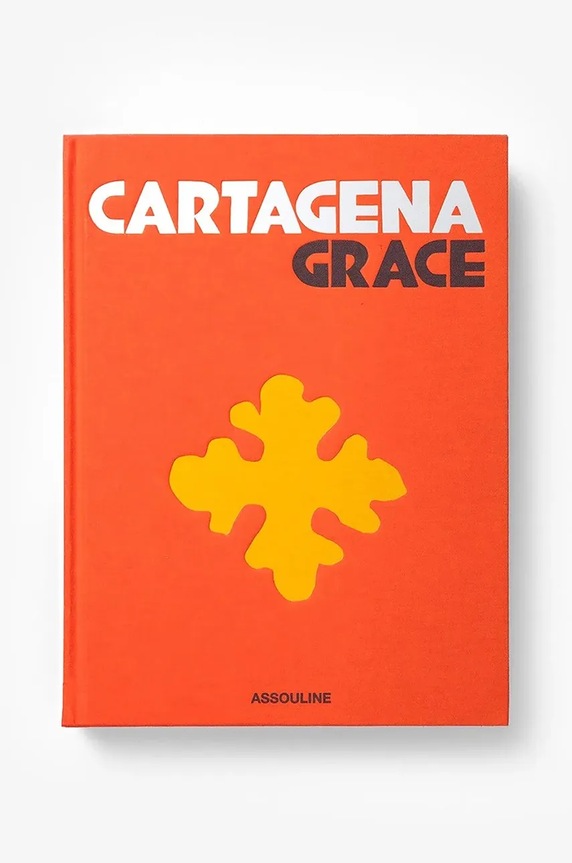 Assouline book Cartagena Grace by Lauren Santo Domingo and Johanna Ortiz, English multicolor 9781649801210