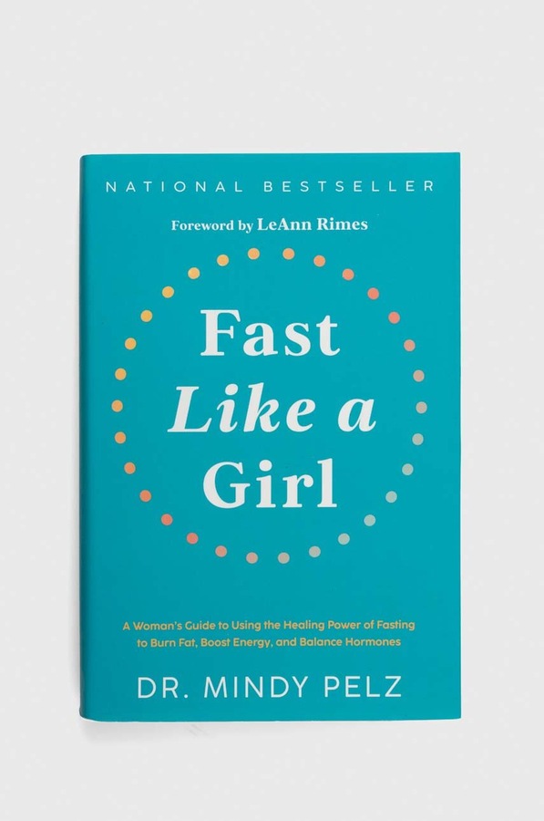 Альбом Hay House Inc Fast Like a Girl, Dr. Mindy Pelz