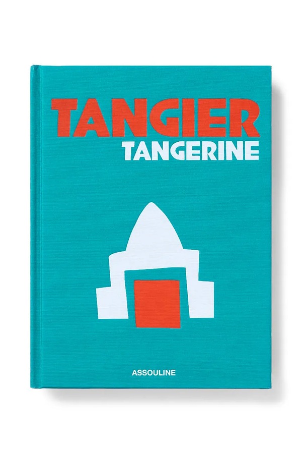 Книга Assouline Tangier Tangerine, Souleiman Berrada колір барвистий