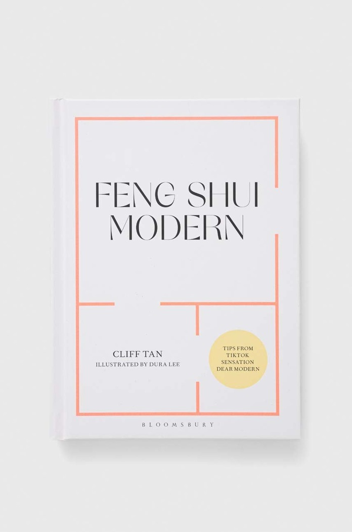 Bloomsbury Publishing PLC książka Feng Shui Modern, Cliff Tan multicolor 9781526639998