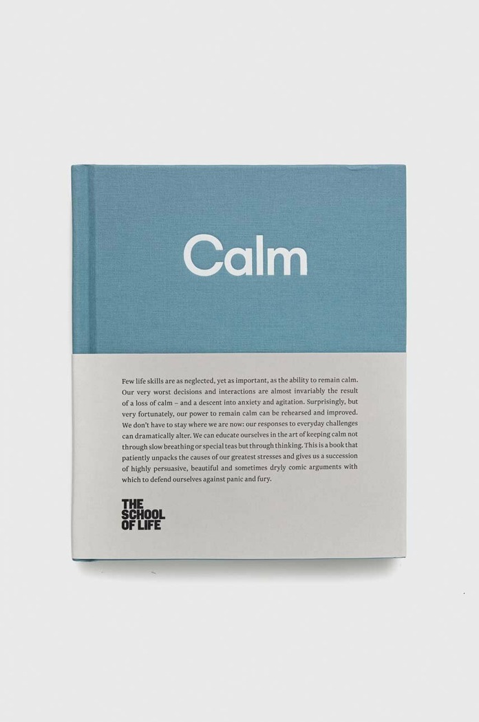Kniha The School of Life Press Calm, The School of Life viacfarebná 9780993538728