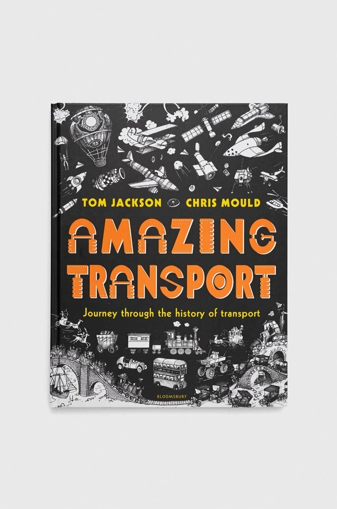 Knížka Bloomsbury Publishing PLC Amazing Transport, Tom Jackson vícebarevná 9781408889770