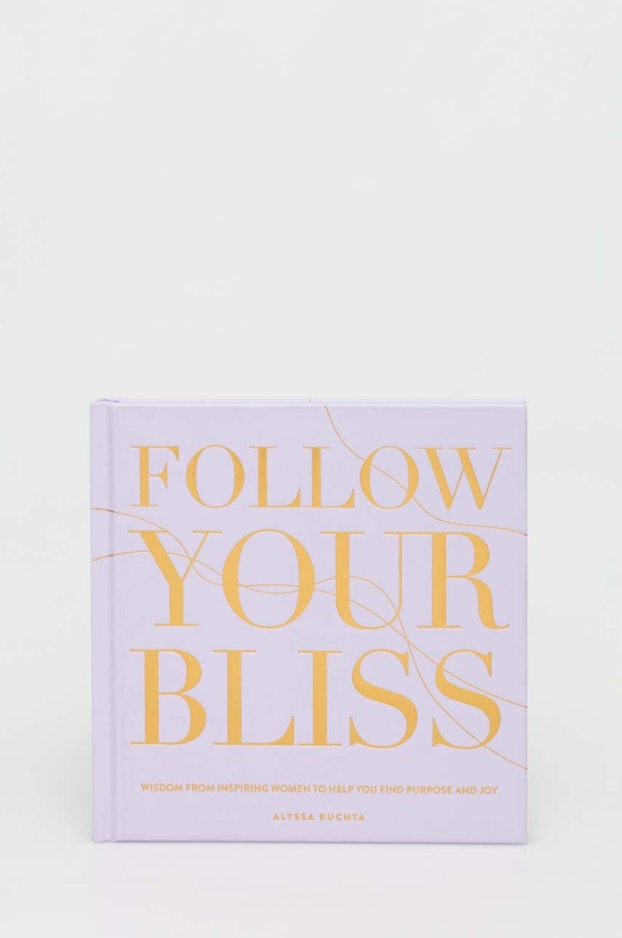 Rock Point Książka Follow Your Bliss, Alyssa Kuchta multicolor 9781631067365