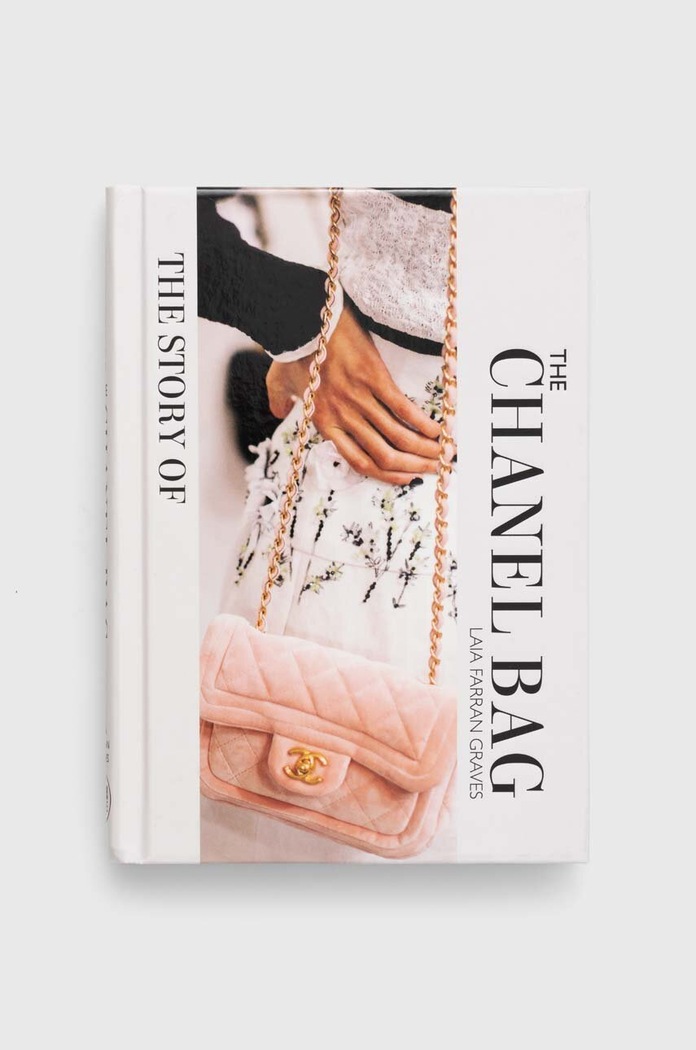Welbeck Publishing Group książka The Story of the Chanel Bag, Laia Farran Graves multicolor 9781838611521