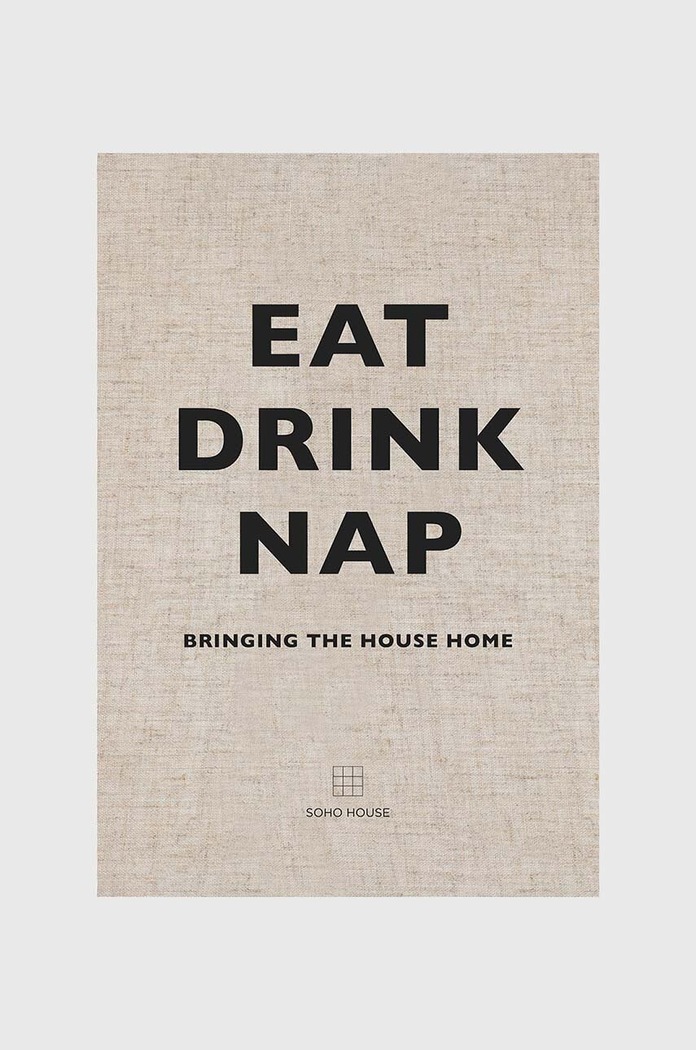 Książka Eat Drink Nap, Soho House multicolor PE1005