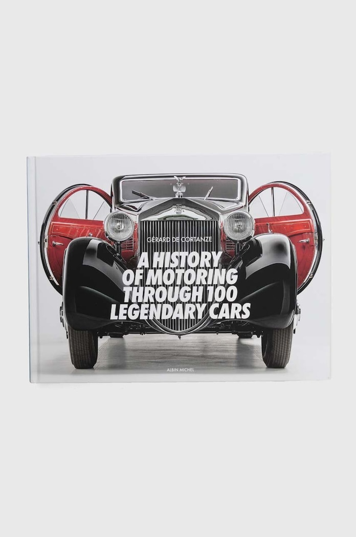 książka A History of Motoring Through 100 Legendary Cars by Gerard De Cortanze, English multicolor 9782226484680
