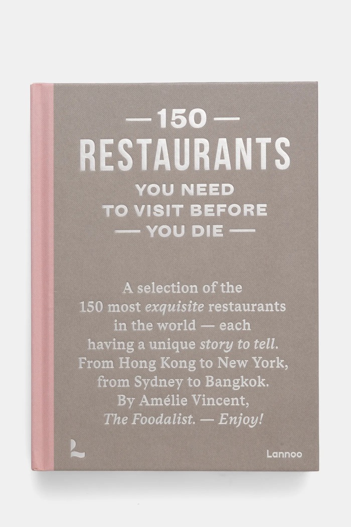 Книга home & lifestyle 150 Restaurants You Need to Visit Before You Die by Amélie Vincent, English бежевий 9789401495707