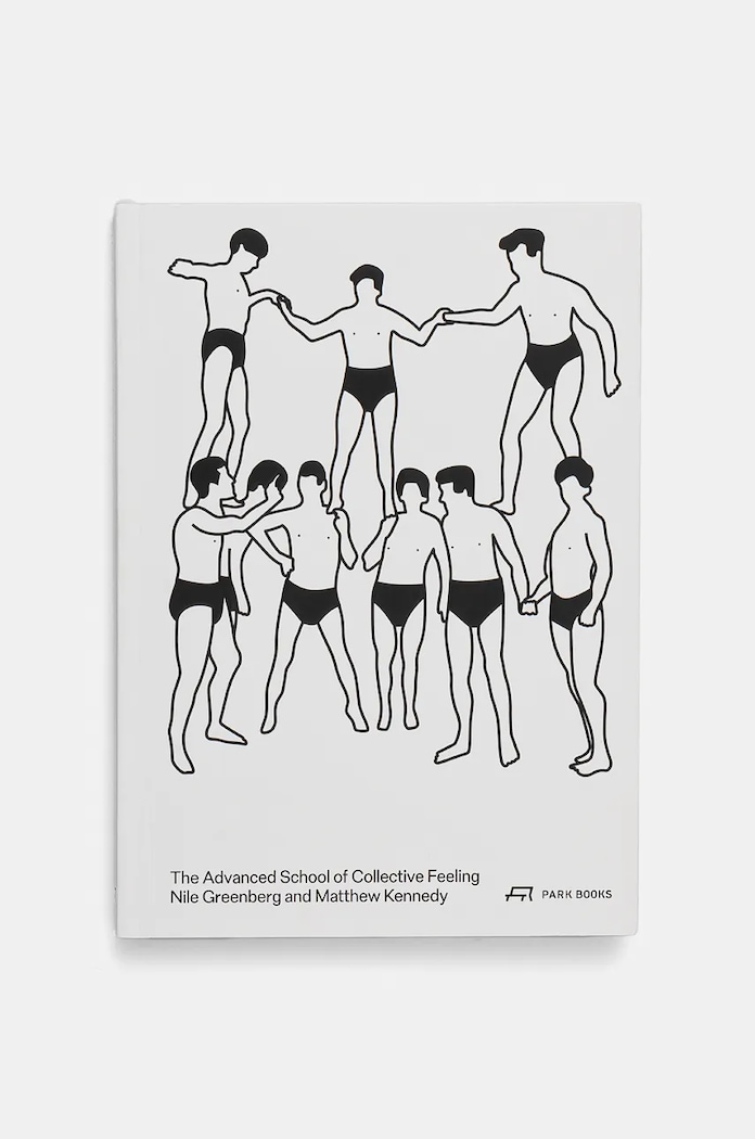 Knížka home & lifestyle The Advanced School of Collective Feeling by Greenberg Nile and Kennedy Matthew, English bílá 9783038601074