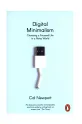 Книга Taschen Digital Minimalism by Cal Newport, English