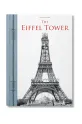 Книга Taschen Eiffel Towe by Gustave Eiffel, English