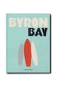Knjiga Assouline Byron Bay by Shannon Fricke, English šarena 9781649802699