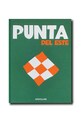 Assouline Punta Del Este by Bony Bullrich, engleză multicolor 9781649801845
