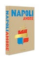 Assouline książka Napoli Amore by Cesare Cunaccia 9781649804341 multicolor AA00