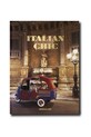 Assouline Italian Chic de Daria Reina, Andrea Ferolla, engleză multicolor 9781614286806