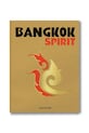 Knjiga Assouline Bangkok Spirit by Simon Liberati, English šarena 9781649803504