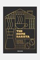 home & lifestyle książka The Home Barista by Tom Saxon, English czarny CB1147