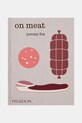 home & lifestyle książka On Meat by Jeremy Fox, English multicolor PH1399