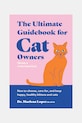home & lifestyle libro The Ultimate Guidebook for Cat Owners by Naughton Hannah, English multicolore SSB1070