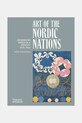 home & lifestyle książka Art of the Nordic Nations by Serge Fauchereau, English multicolor TH1776