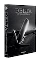 Assouline libro Delta: 100 Years & Climbing by Mark Ellwood, English 9781649804792 multicolore AA00