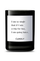 Candly - Ароматична соєва свічка I am so single 250 g чорний No10IAS