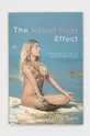 multicolor Aurora Metro Publications książka The Naked Yoga Effect, Doria Gani Unisex