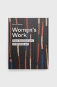 Frances Lincoln Publishers Ltd carte Women's Work, Ferren Gipson multicolor 9780711264656