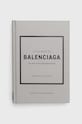 Welbeck Publishing Group książka Little Book Of Balenciaga, Emmanuelle Dirix multicolor 9781787398306