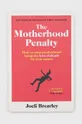 барвистий Книга Simon & Schuster Ltd The Motherhood Penalty, Joeli Brearley Unisex