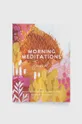 multicolor Hay House Inc książka Morning Meditations Journal, The Editors of Hay House Unisex