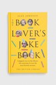 British Library Publishing książka The Book Lover's Joke Book, Alex Johnson multicolor 9780712354516