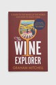 Legend Press Ltd carte The Wine Explorer, Graham Mitchell multicolor 9781789559378