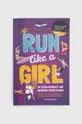 multicolor Button Books książka Run Like A Girl, Danielle Brown Unisex