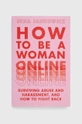 multicolore Bloomsbury Publishing PLC libro How to Be a Woman Online, Nina Jankowicz Unisex