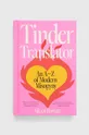 multicolor Hardie Grant Books (UK) książka Tinder Translator, Aileen Barratt Unisex