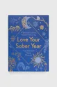 többszínű Welbeck Publishing Group könyv Love Your Sober Year, Kate Baily, Mandy Manners Uniszex