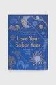 többszínű Welbeck Publishing Group könyv Love Your Sober Year, Kate Baily, Mandy Manners Uniszex