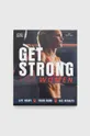 többszínű Dorling Kindersley Ltd könyv Get Strong For Women, Alex Silver-Fagan Uniszex