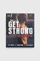 πολύχρωμο Βιβλίο Dorling Kindersley Ltd Get Strong For Women, Alex Silver-Fagan Unisex