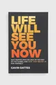 барвистий Книга John Wiley and Sons Ltd Life Will See You Now, Gavin Oattes Unisex