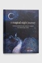 Ryland, Peters & Small Ltd album A Magical Night Journey, Amy T Won multicolor 9781782499251