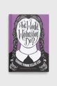 барвистий Книга Ebury Publishing What Would Wednesday Do?, Pop Press Unisex