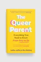 πολύχρωμο Βιβλίο Pan Macmillan The Queer Parent, Lotte Jeffs, Stuart Oakley Unisex