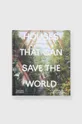 többszínű könyv Houses That Can Save the World by Courtenay Smith, Sean Topham, English Uniszex