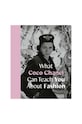 Knjiga QeeBoo What Coco Chanel Can Teach You About Fashion by Caroline Young, English šarena QU1082