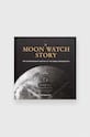 Knjiga Spiegelau A Moon Watch Story by G.R.A.M, English šarena AC1079.